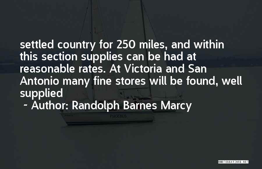 San Antonio Quotes By Randolph Barnes Marcy