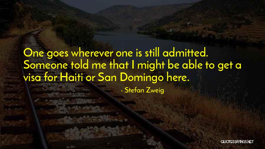 San Domingo Quotes By Stefan Zweig San Domingo Quotes By Stefan Zweig