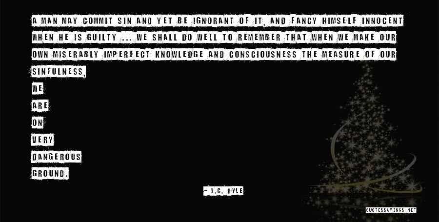 San Esteban Island Quotes By J.C. Ryle San Esteban Island Quotes By J.C. Ryle