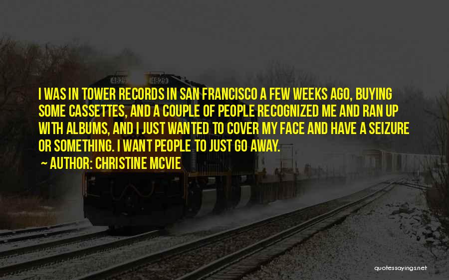 San Francisco Quotes By Christine McVie