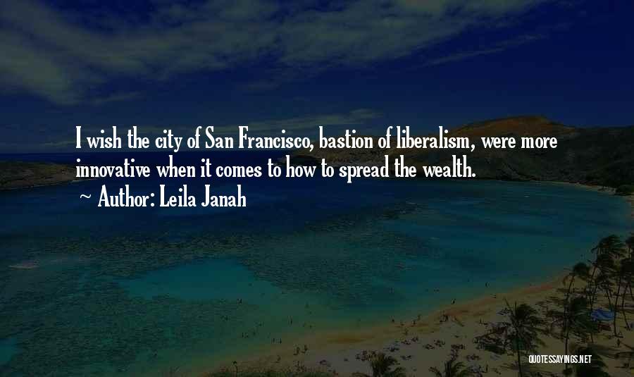 San Francisco Quotes By Leila Janah