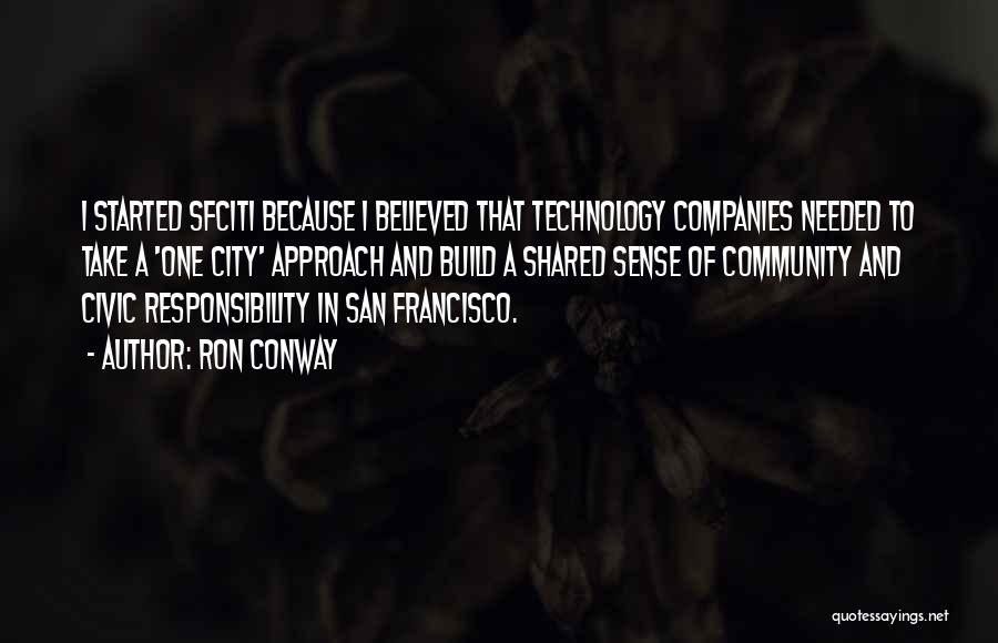 San Francisco Quotes By Ron Conway