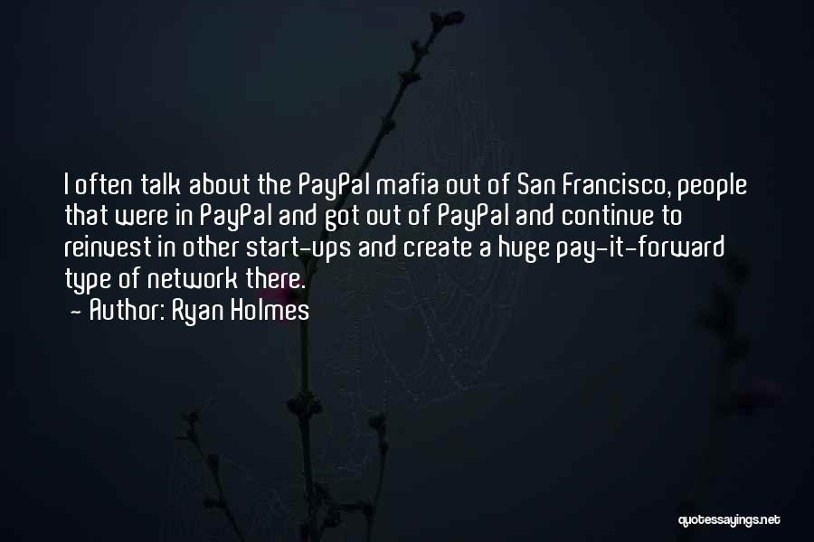 San Francisco Quotes By Ryan Holmes