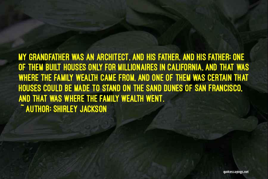 San Francisco Quotes By Shirley Jackson