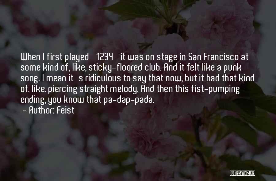 San Francisco Song Quotes By Feist