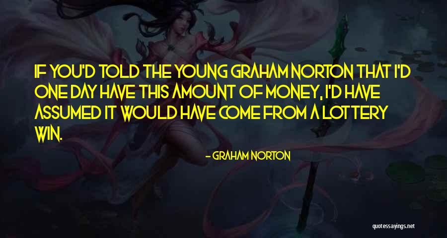 San Giorgio Kinnelon Quotes By Graham Norton San Giorgio Kinnelon Quotes By Graham Norton