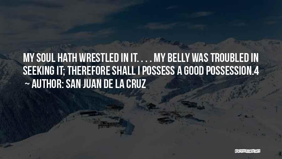 San Juan De La Cruz Quotes 1384032