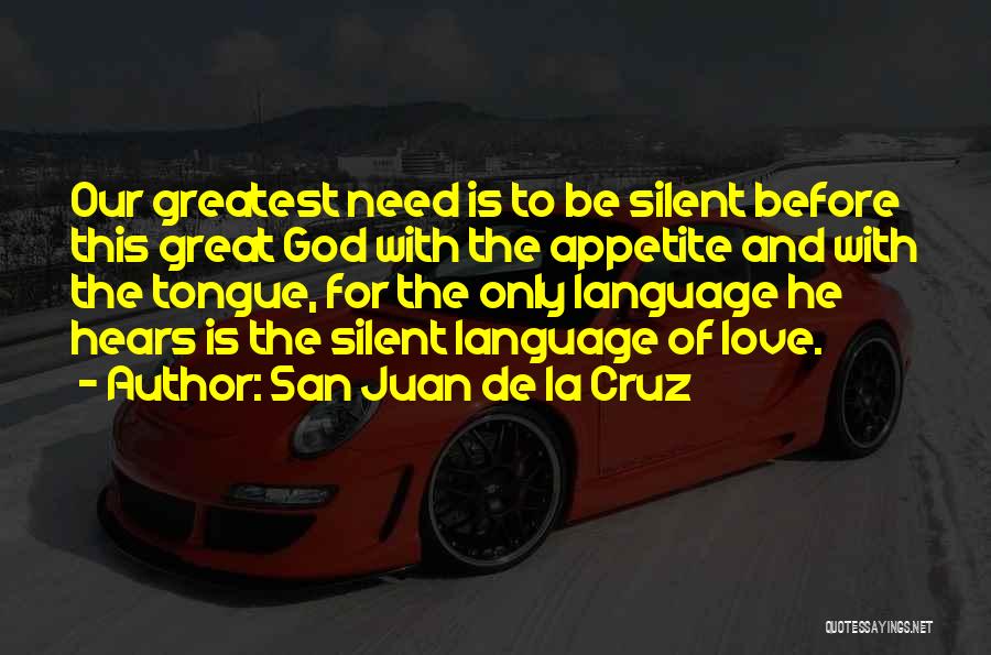 San Juan De La Cruz Quotes 1962653
