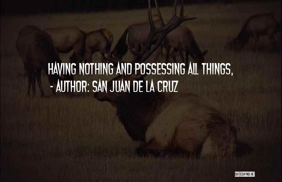San Juan De La Cruz Quotes 342954