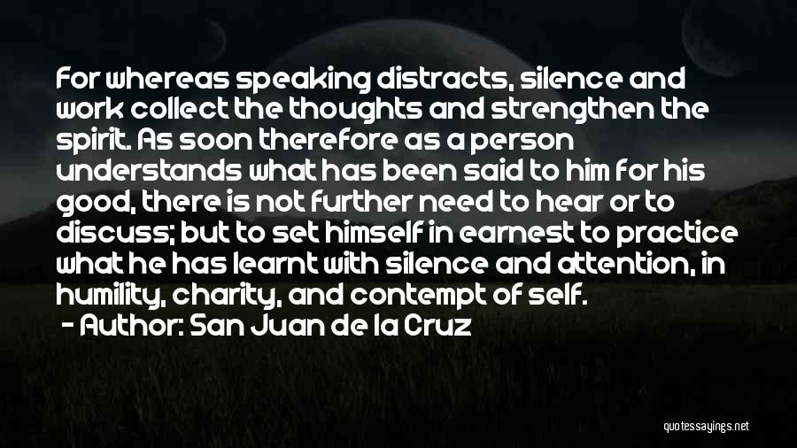 San Juan De La Cruz Quotes 698646