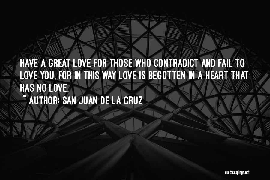San Juan Quotes By San Juan De La Cruz