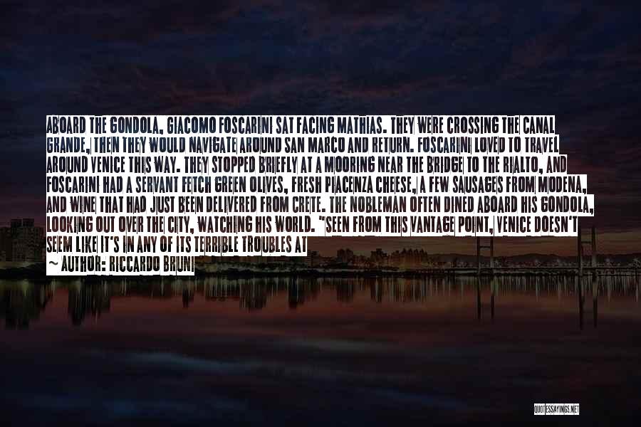 San Marco Quotes By Riccardo Bruni