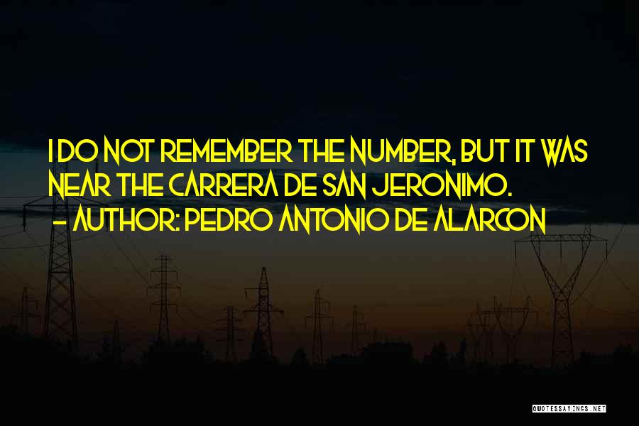 San Pedro Quotes By Pedro Antonio De Alarcon