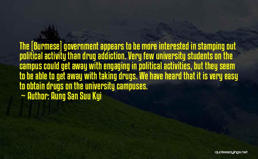 San Suu Quotes By Aung San Suu Kyi