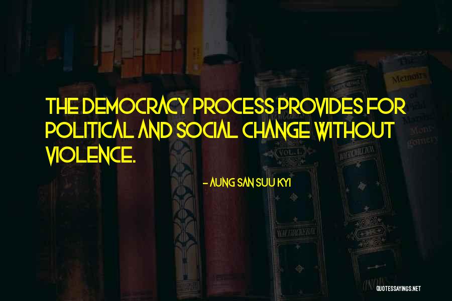 San Suu Quotes By Aung San Suu Kyi