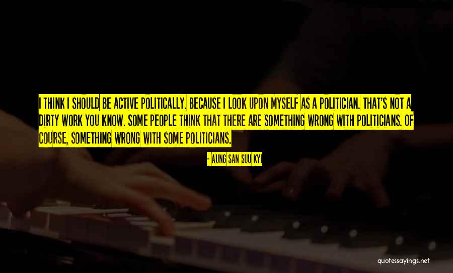 San Suu Quotes By Aung San Suu Kyi San Suu Quotes By Aung San Suu Kyi