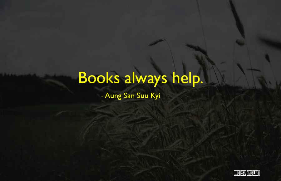 San Suu Quotes By Aung San Suu Kyi