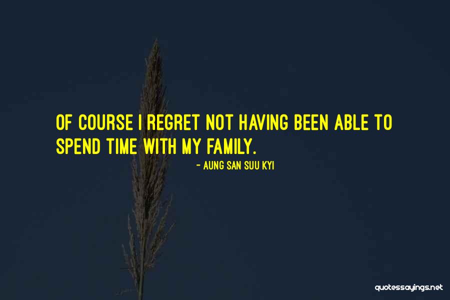 San Suu Quotes By Aung San Suu Kyi San Suu Quotes By Aung San Suu Kyi