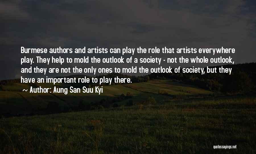 San Suu Quotes By Aung San Suu Kyi