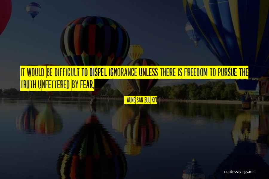 San Suu Quotes By Aung San Suu Kyi San Suu Quotes By Aung San Suu Kyi