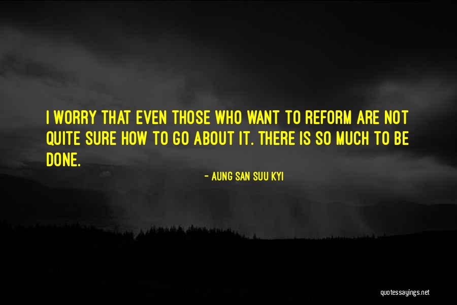 San Suu Quotes By Aung San Suu Kyi San Suu Quotes By Aung San Suu Kyi