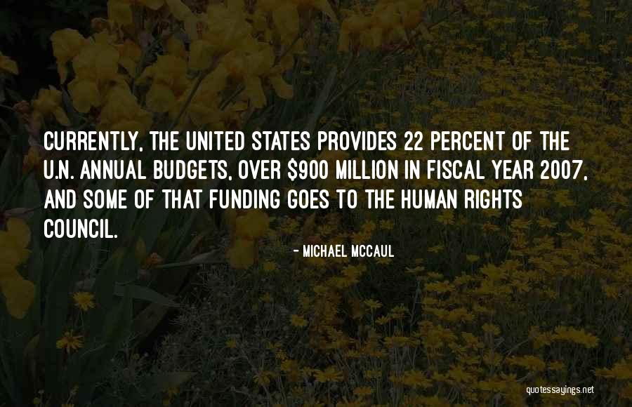 San Telmo Laredo Quotes By Michael McCaul