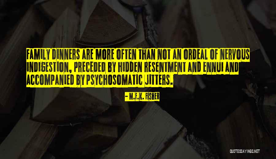Sanaia Quotes By M.F.K. Fisher Sanaia Quotes By M.F.K. Fisher
