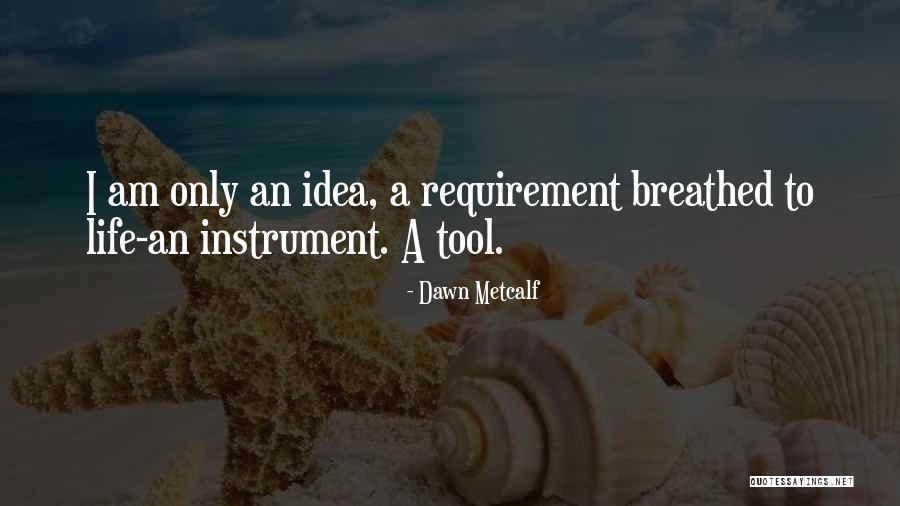 Sanal Adir Quotes By Dawn Metcalf Sanal Adir Quotes By Dawn Metcalf