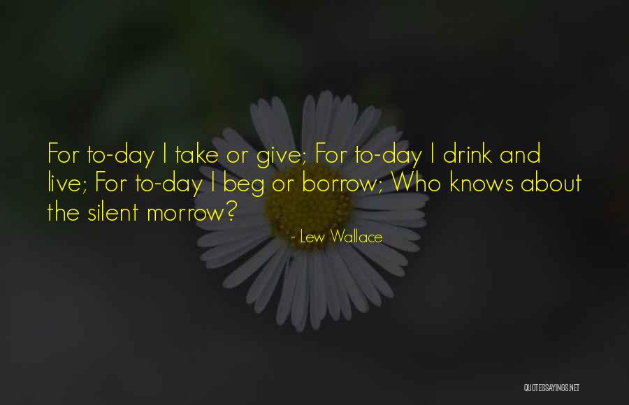 Sanamluang North Quotes By Lew Wallace Sanamluang North Quotes By Lew Wallace