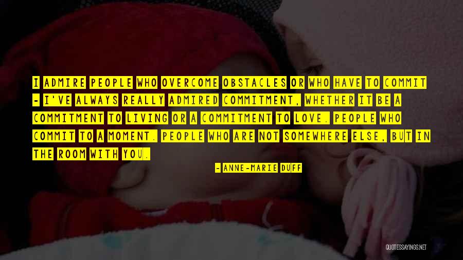 Sanana Quotes By Anne-Marie Duff Sanana Quotes By Anne-Marie Duff