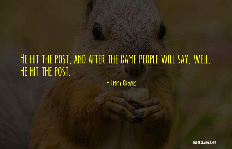 Sananda Francesco Quotes By Jimmy Greaves Sananda Francesco Quotes By Jimmy Greaves