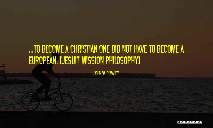 Sanandaji Kamran Quotes By John W. O'Malley Sanandaji Kamran Quotes By John W. O'Malley