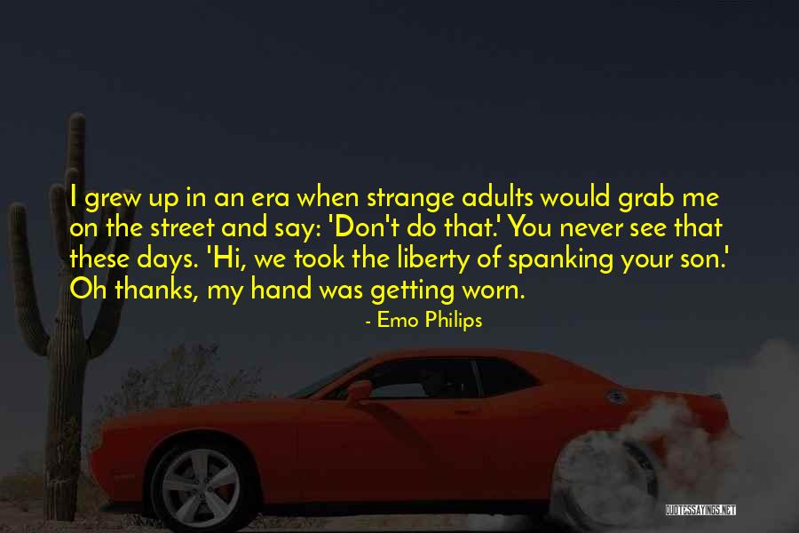 Sanani Island Quotes By Emo Philips Sanani Island Quotes By Emo Philips