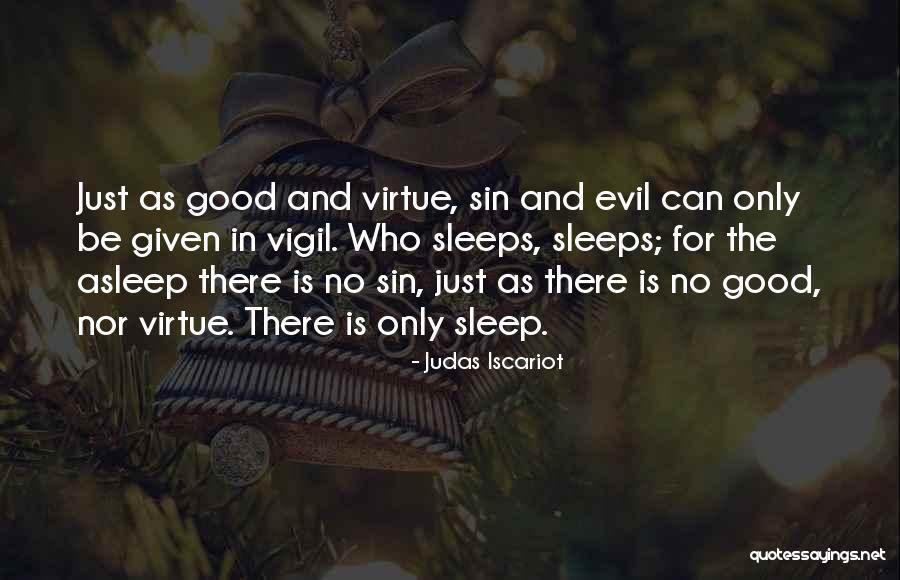 Sanatra Quotes By Judas Iscariot Sanatra Quotes By Judas Iscariot
