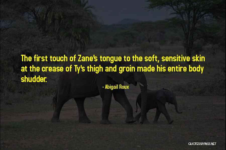 Sanatsever Quotes By Abigail Roux Sanatsever Quotes By Abigail Roux
