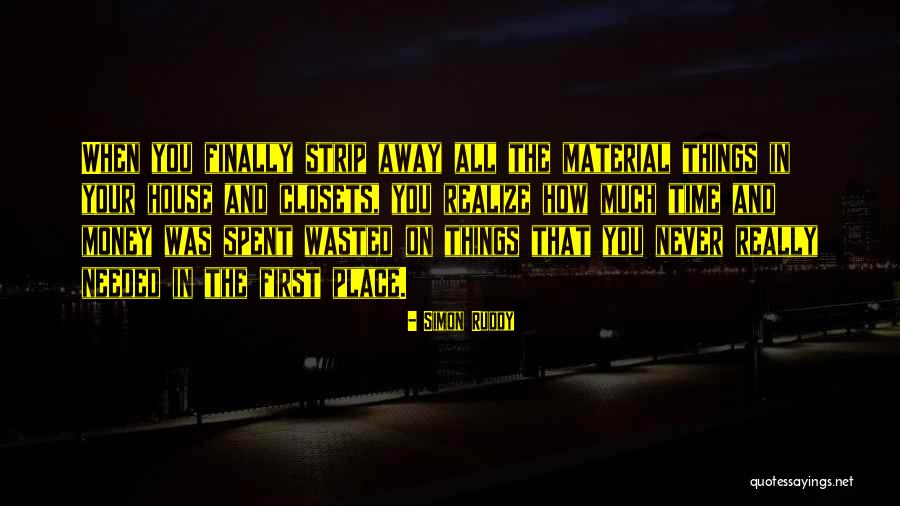 Sanatsever Quotes By Simon Ruddy Sanatsever Quotes By Simon Ruddy
