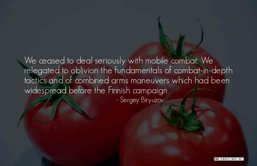 Sanay Quotes By Sergey Biryuzov