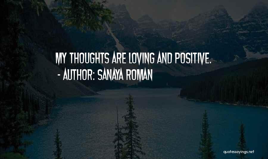 Sanaya Roman Quotes 1285643