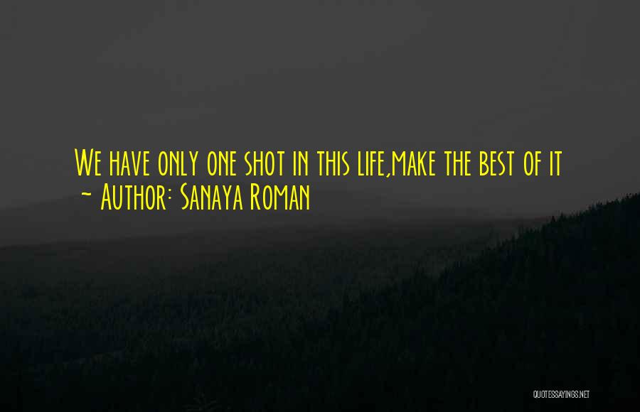 Sanaya Roman Quotes 1329060