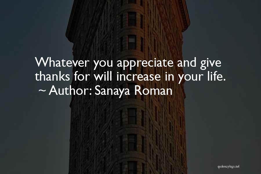 Sanaya Roman Quotes 1367671