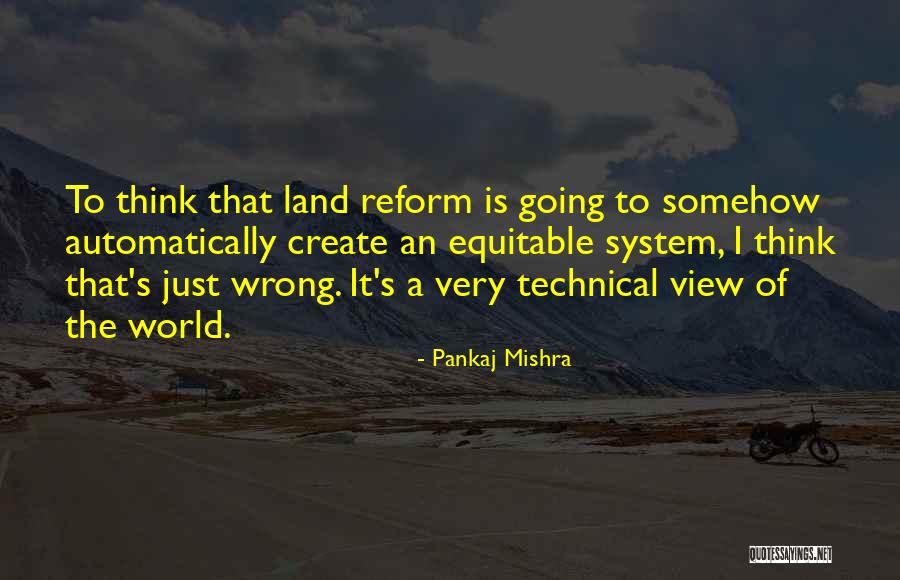 Sanbona Dwyka Quotes By Pankaj Mishra Sanbona Dwyka Quotes By Pankaj Mishra