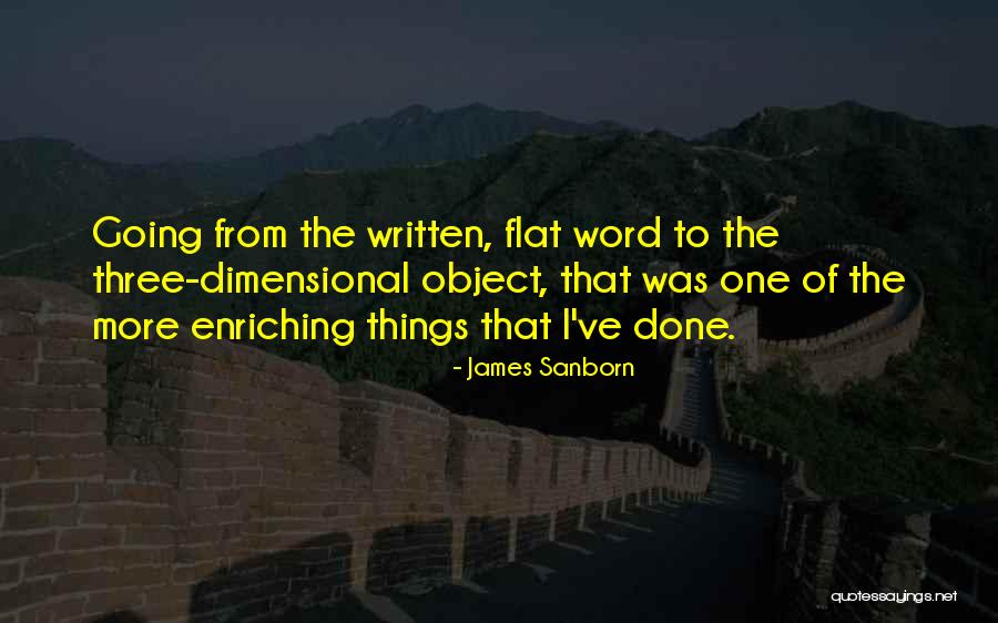 Sanborn Quotes By James Sanborn Sanborn Quotes By James Sanborn