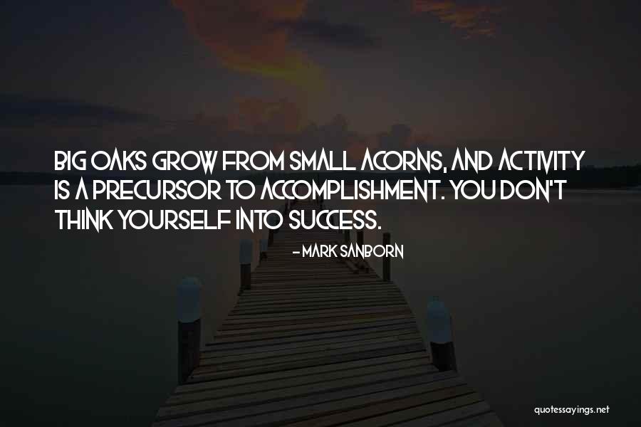 Sanborn Quotes By Mark Sanborn Sanborn Quotes By Mark Sanborn