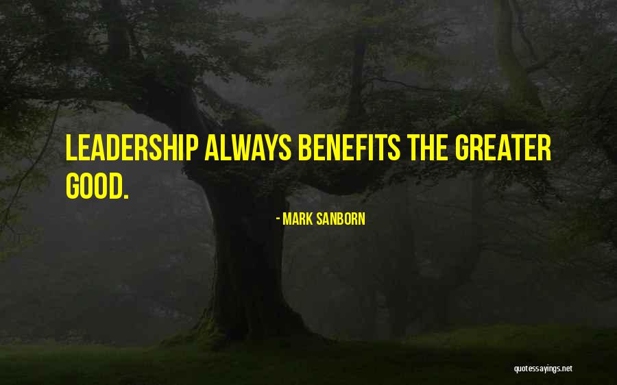 Sanborn Quotes By Mark Sanborn Sanborn Quotes By Mark Sanborn