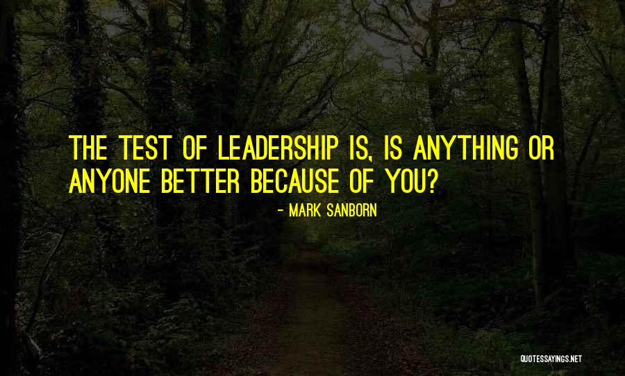 Sanborn Quotes By Mark Sanborn Sanborn Quotes By Mark Sanborn
