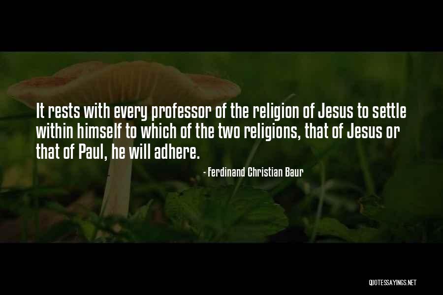 Sanchari Chowdhury Quotes By Ferdinand Christian Baur
