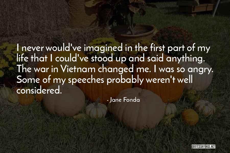 Sanchis Mira Quotes By Jane Fonda Sanchis Mira Quotes By Jane Fonda