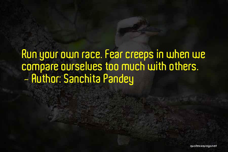 Sanchita Pandey Quotes 1889020