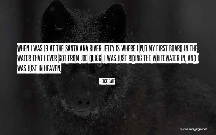 Sancte Miguel Quotes By Dick Dale Sancte Miguel Quotes By Dick Dale