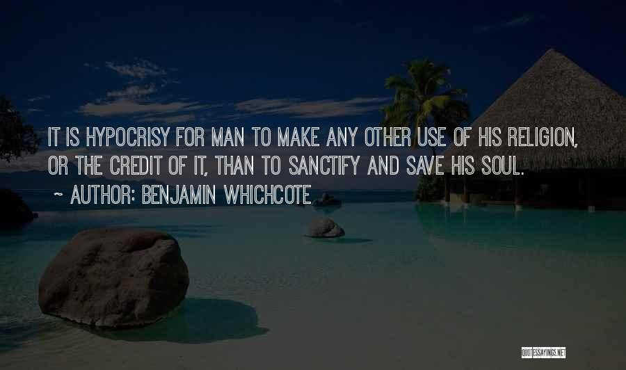 Sanctify Quotes By Benjamin Whichcote